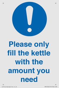 Please only fill the kettle with the amount you need